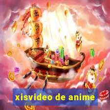 xisvideo de anime